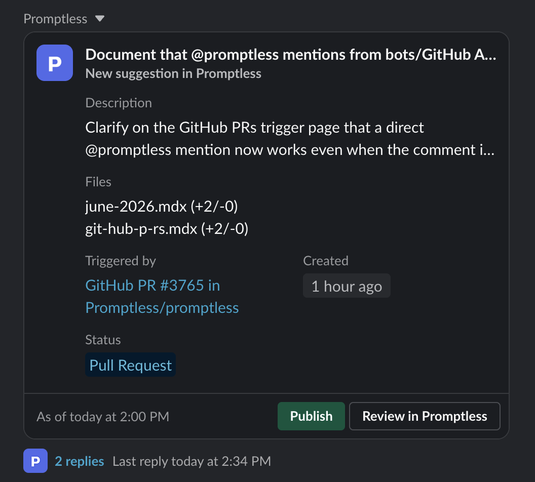 Slack suggestion preview card showing the title, description, files with line change stats, Triggered by link, created timestamp, Pull Request status badge, and Publish and Review in Promptless buttons